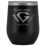 My Superpower is Making Wine Disappear - G Monogram