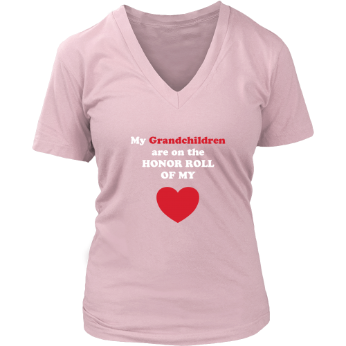 My Grandchildren are on the HONOR ROLL of my HEART - Womens V-neck - On  Dark - Front