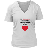 My Children are on the HONOR ROLL of my HEART - Women V-neck - On Light - Front