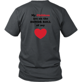 My Children are on the HONOR ROLL of my HEART - Unisex - On Dark - BACK