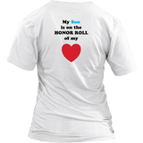 My Son is on the HONOR ROLL of my HEART - Womens V-neck- On Light - BACK