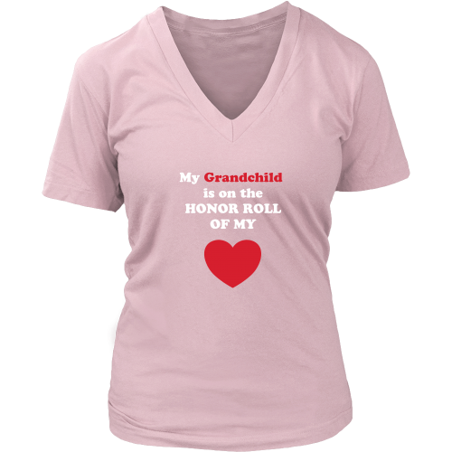 My Grandchild is on the Honor Roll of My Heart - Women V-neck - On Dark - Front