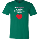 My Daughter is on the HONOR ROLL of my HEART - Mens - On Dark - Front