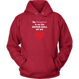 My Daughter is on the HONOR ROLL of my HEART - Hoodie -- On Dark - Front