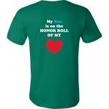 My Son is on the HONOR ROLL of my HEART - Mens - On Dark - BACK