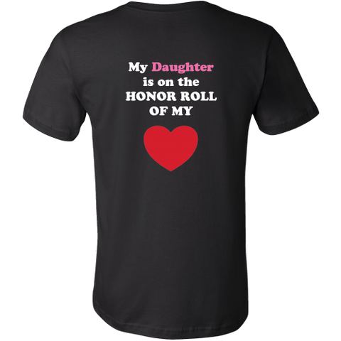 My Daughter is on the HONOR ROLL of my HEART - Mens - On Dark - BACK