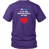 My Son is on the HONOR ROLL of my HEART - Unisex - On Dark - BACK