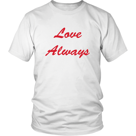 Love Always - Unisex - Red Lettering - Front