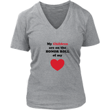 My Children are on the HONOR ROLL of my HEART - Women V-neck - On Light - Front