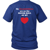 My Grandchildren Are On the Honor Roll of My Heart - Unisex - On Dark - BACK