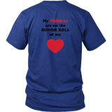 My Children are on the HONOR ROLL of my HEART - Unisex - On Dark - BACK
