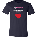 My Daughter is on the HONOR ROLL of my HEART - Mens - On Dark - Front