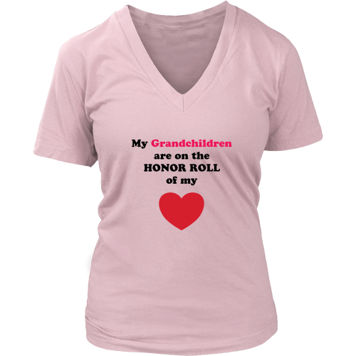 My Grandchildren are on the HONOR ROLL of my Heart - Womens V-neck - On Light - Front