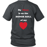 My Niece is on the Honor Roll of My Heart - Unisex - On Dark- BACK