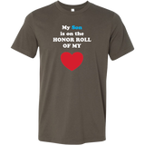 My Son is on the HONOR  ROLL of my HEART - Mens - On Dark - Front