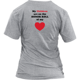 My Children are on the HONOR ROLL of my HEART - Women V-neck - On Light