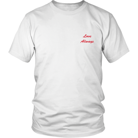 Love Always - Unisex - Red Lettering - Left Front