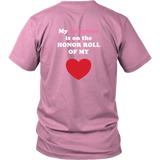 My Daughter is on the HONOR ROLL of my HEART - Unisex - On Dark - BACK