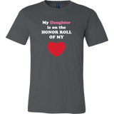 My Daughter is on the HONOR ROLL of my HEART - Mens - On Dark - Front