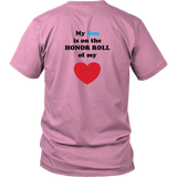 My Son is on the HONOR ROLL of my HEART - Unisex - On Light - BACK