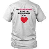 My Grandchildren are on the Honor Roll of My Heart - Unisex - On Light - BACK