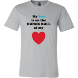 My Son is on the HONOR ROLL of my HEART - Mens - On Light - Front