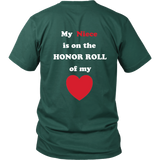 My Niece is on the Honor Roll of My Heart - Unisex - On Dark- BACK