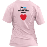 My Son is on the HONOR ROLL of my HEART - Womens V-neck- On Light - BACK