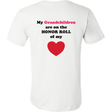 My Grandchildren are on the HONOR ROLL of my HEART - Mens - On Light - BACK