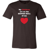 My Children are on the HONOR ROLL of my HEART - Mens - On Dark - BACK