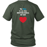 My Son is on the HONOR ROLL of my HEART - Unisex - On Dark - BACK