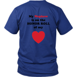 My Nephew is on the HONOR ROLL of my HEART - Unisex - On Light - BACK