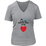 My Son is on the HONOR ROLL of my HEART - Womens V-neck- On Light - Front