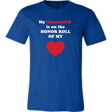 My Grandchild is on the HONOR ROLL of my HEART - Mens - On Dark - Front