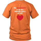 My Grandchild is on the HONOR ROLL of my HEART - Unisex - On Dark - BACK