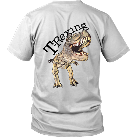 T-Rexing - Unisex - On BACK