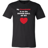 My Grandchild is on the HONOR ROLL of my HEART - Mens - On Dark - Front