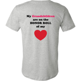 My Grandchildren are on the HONOR ROLL of my HEART - Mens - On Light - BACK