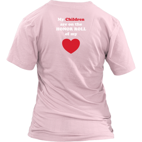 My Children are on the HONOR ROLL of my HEART - Women V-neck - On Dark - BACK