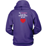 My Daughter is on the HONOR ROLL of my HEART - Hoodie -- On Dark - BACK