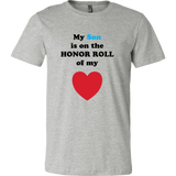 My Son is on the HONOR ROLL of my HEART - Mens - On Light - Front