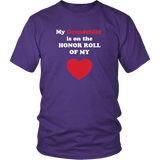 My Grandchild is On the HONOR ROLL of my HEART - Unisex - On Dark - Front