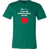 My Son is on the HONOR  ROLL of my HEART - Mens - On Dark - Front