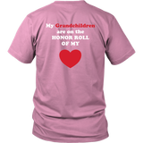 My Grandchildren Are On the Honor Roll of My Heart - Unisex - On Dark - BACK