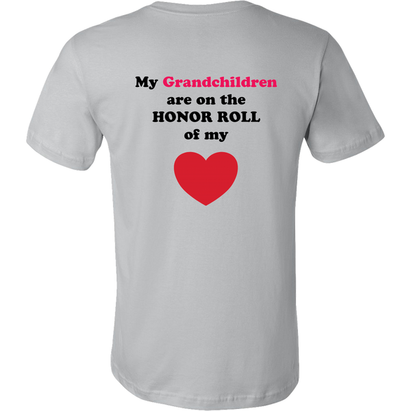 My Grandchildren are on the HONOR ROLL of my HEART - Mens - On Light - BACK