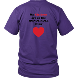 My Children are on the HONOR ROLL of my HEART - Unisex - On Dark - BACK