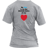 My Son is on the HONOR ROLL of my HEART - Womens V-neck- On Light - BACK