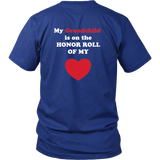 My Grandchild is on the HONOR ROLL of my HEART - Unisex - On Dark - BACK