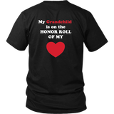 My Grandchild is on the HONOR ROLL of my HEART - Unisex - On Dark - BACK