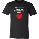 My Children are on the HONOR ROLL of my HEART - Mens - On Dark - BACK